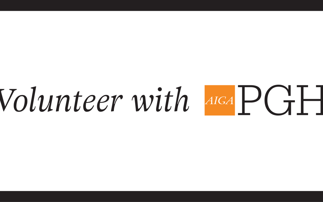 Volunteer with AIGA Pittsburgh